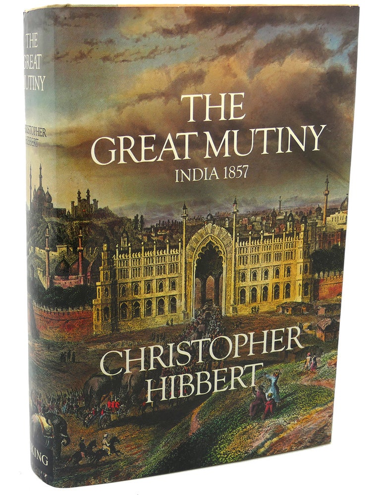 Item #111928 THE GREAT MUTINY :. Christopher Hibbert.