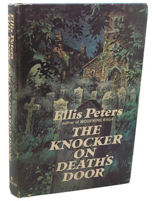 Item #111939 THE KNOCKER ON DEATH'S DOOR. Ellis Peters