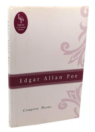Item #112020 EDGAR ALLAN POE : Complete Poems. Edgar Allan Poe