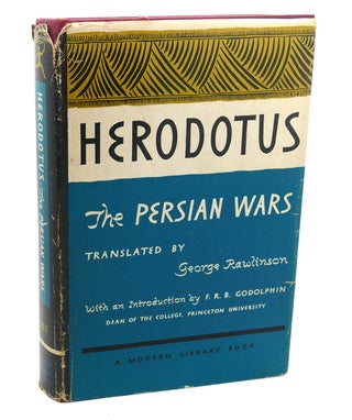Item #112140 HERODOTUS The Persian Wars Modern Library. George Rawlinson