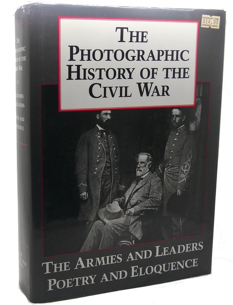 Item #112209 THE PHOTOGRAPHIC HISTORY OF THE CIVIL WAR V5 THE ARMIES AND LEADERS POETRY AND ELOQUENCE. Blue, Grey Press.