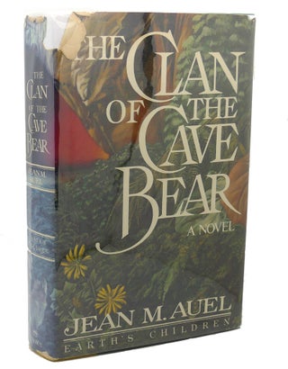Item #112249 THE CLAN OF THE CAVE BEAR. Jean M. Auel