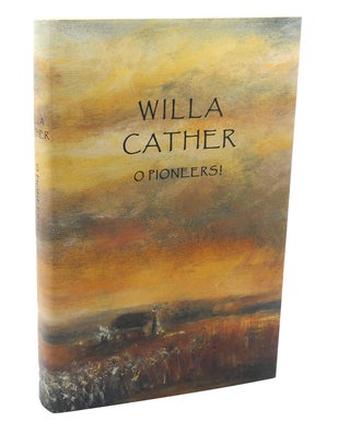 Item #112269 O PIONEERS! Willa Cather