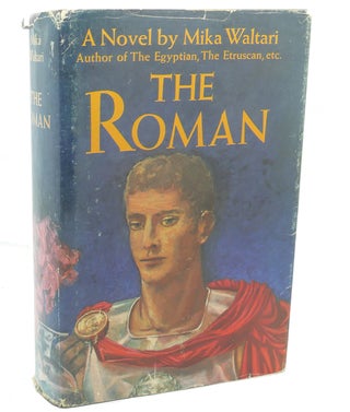 Item #112379 THE ROMAN. Mika Waltari