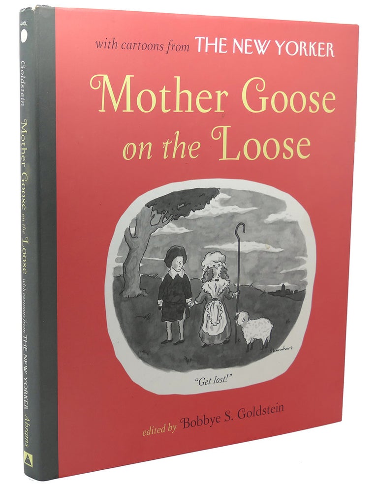 Item #112502 MOTHER GOOSE ON THE LOOSE. Bobbye S. Goldstein.
