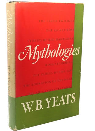 Item #112513 MYTHOLOGIES. W. B. Yeats