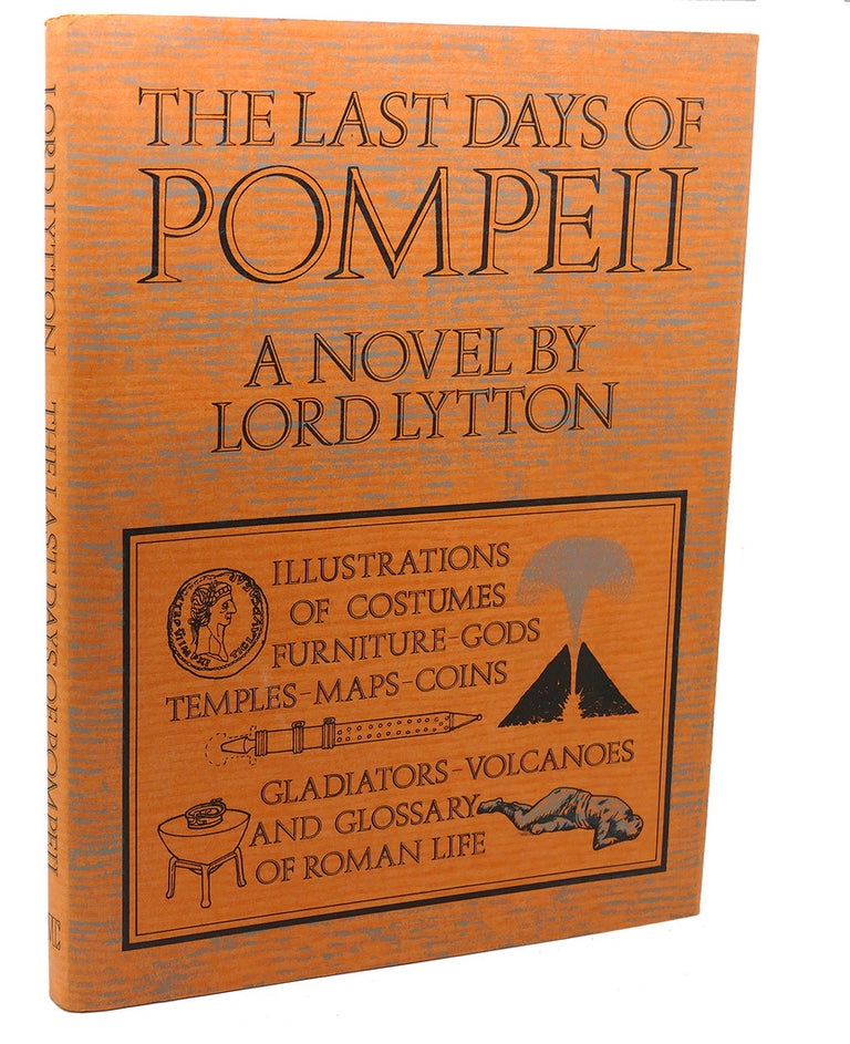 Item #112626 LAST DAYS OF POMPEII. Sir Edward Bulwer-Lytton.