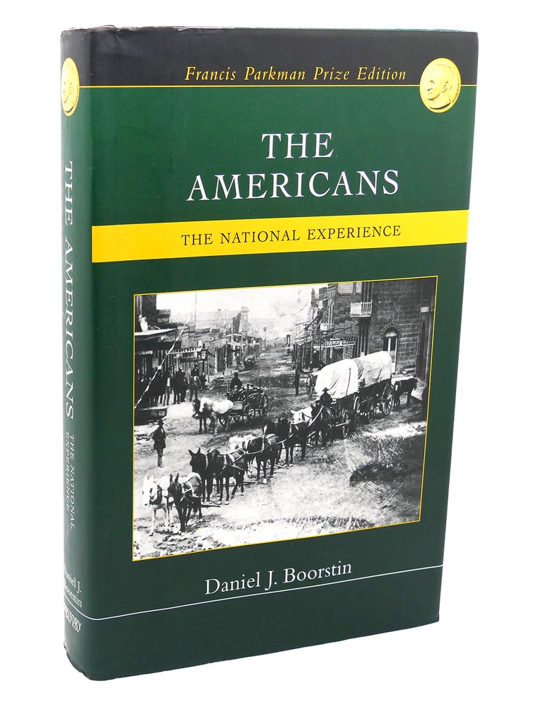 THE AMERICANS, THE NATIONAL EXPERIENCE | Daniel J. Boorstin | Book Club ...