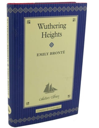 Item #112778 WUTHERING HEIGHTS. Emily Bronte