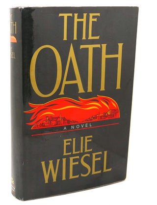 Item #112783 THE OATH. Elie Wiesel