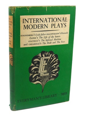 Item #112868 INTERNATIONAL MODERN PLAYS : Lady Julie, Hannele, the Life of the Insects, the...