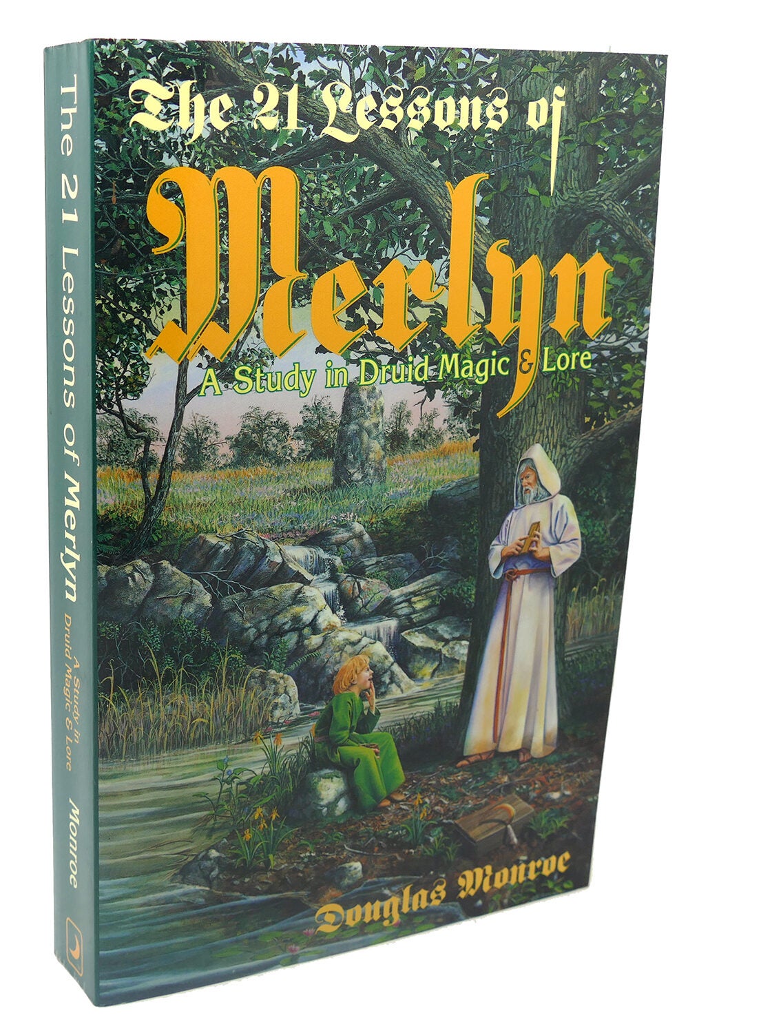 The 21 Lessons of Merlyn: A Study n Drud Magc and Lore | Drud