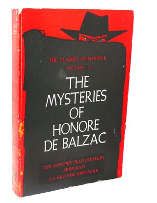 Item #112955 THE MYSTERIES OF HONORE DE BALZAC, VOL. 10