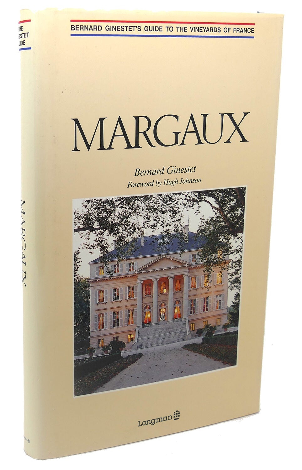 MARGAUX | John L. Meredith Bernard Ginestet, Hugo Johnson | First ...