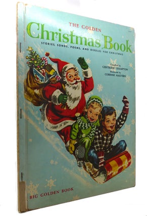 Item #113275 THE GOLDEN CHRISTMAS BOOK. Gertrude Crampton, Corinne Malvern