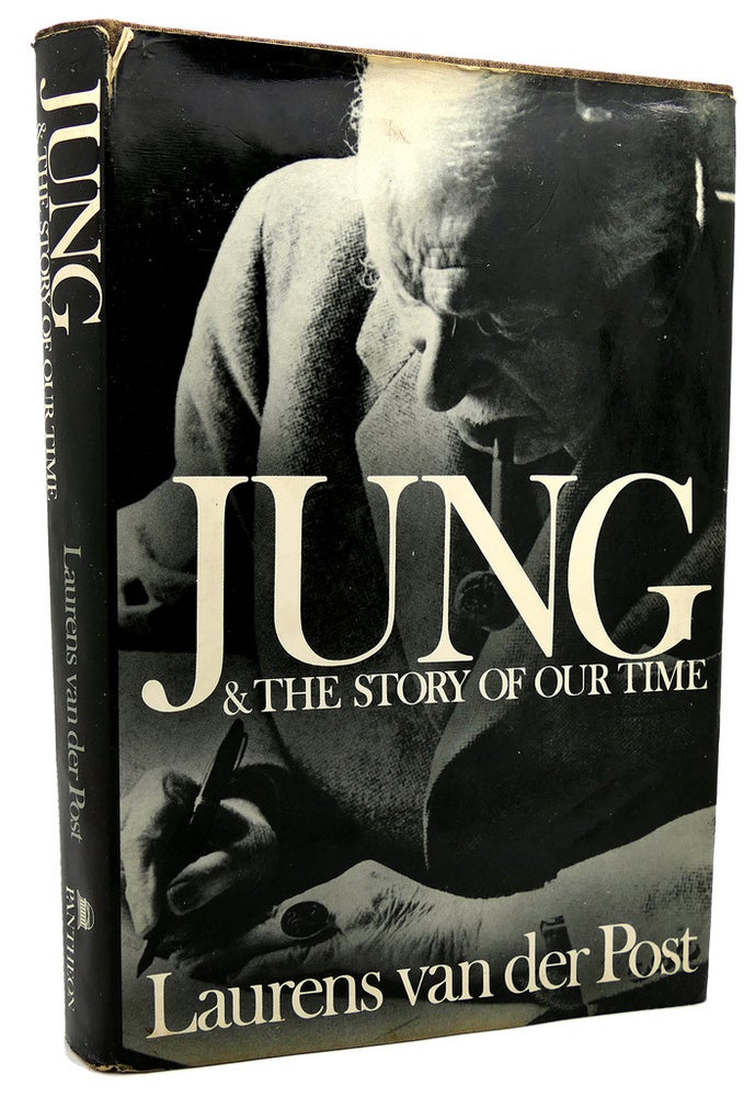 Item #113344 JUNG AND THE STORY OF OUR TIME. Laurens van der Post.