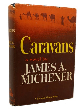 Item #113539 CARAVANS. James A. Michener