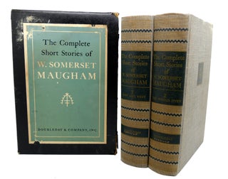 Item #113607 THE COMPLETE SHORT STORIES OF W. SOMERSET MAUGHAM : East and West, the World Over....