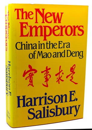 Item #113673 THE NEW EMPERORS China in the Era of Mao and Deng. Harrison E. Salisbury