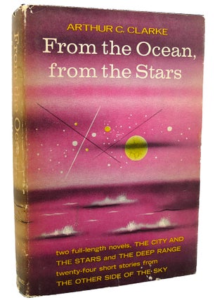 Item #113683 FROM THE OCEAN FROM THE STARS. Arthur C. Clarke