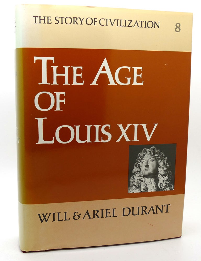 The Age of Louis XIV (The Story of