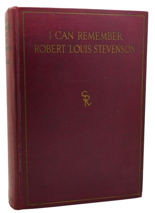 Item #114187 I CAN REMEMBER ROBERT LOUIS STEVENSON. Robert Louis Stevenson Rosaline Masson