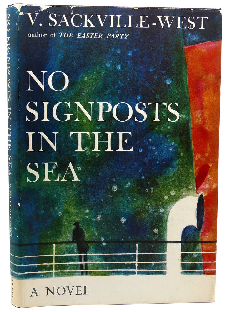 Item #114194 NO SIGNPOSTS IN THE SEA. V. Sackville-West.