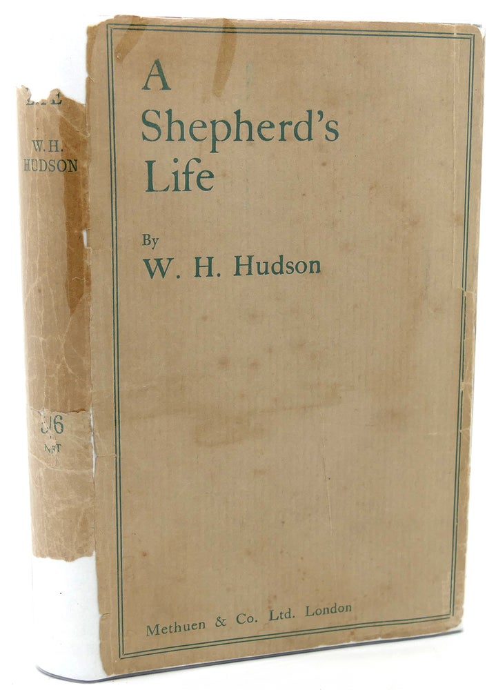 Item #114480 SHEPHERD'S LIFE. W. H. Hudson.