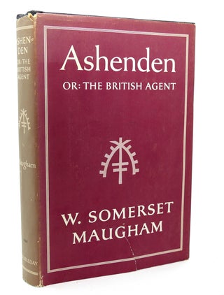Item #114797 ASHENDEN. W. Somerset Maugham