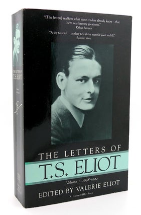 Item #114807 LETTERS OF T.S. ELIOT Vol. 1, 1898-1922. Valerie Eliot