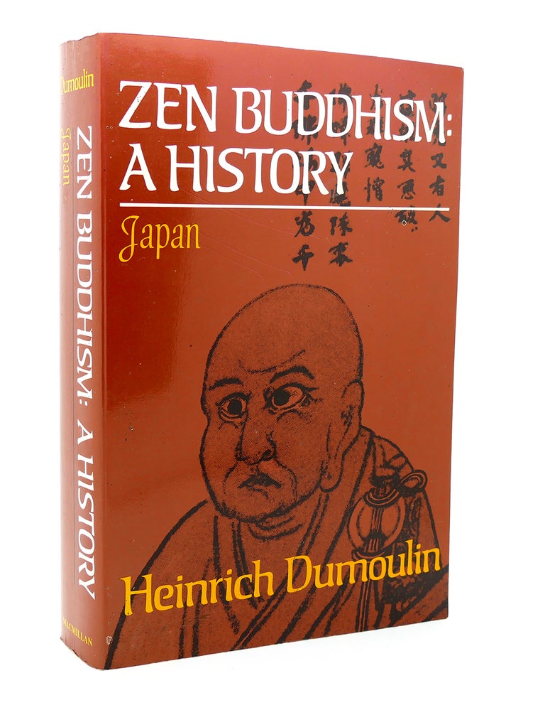 Item #114854 ZEN BUDDHISM A History -- Japan Vol. 2. Heinrich Dumoulin, Paul F. Knitter.
