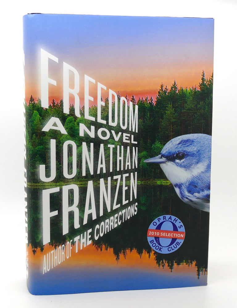 Freedom Jonathan Franzen First Edition First Printing