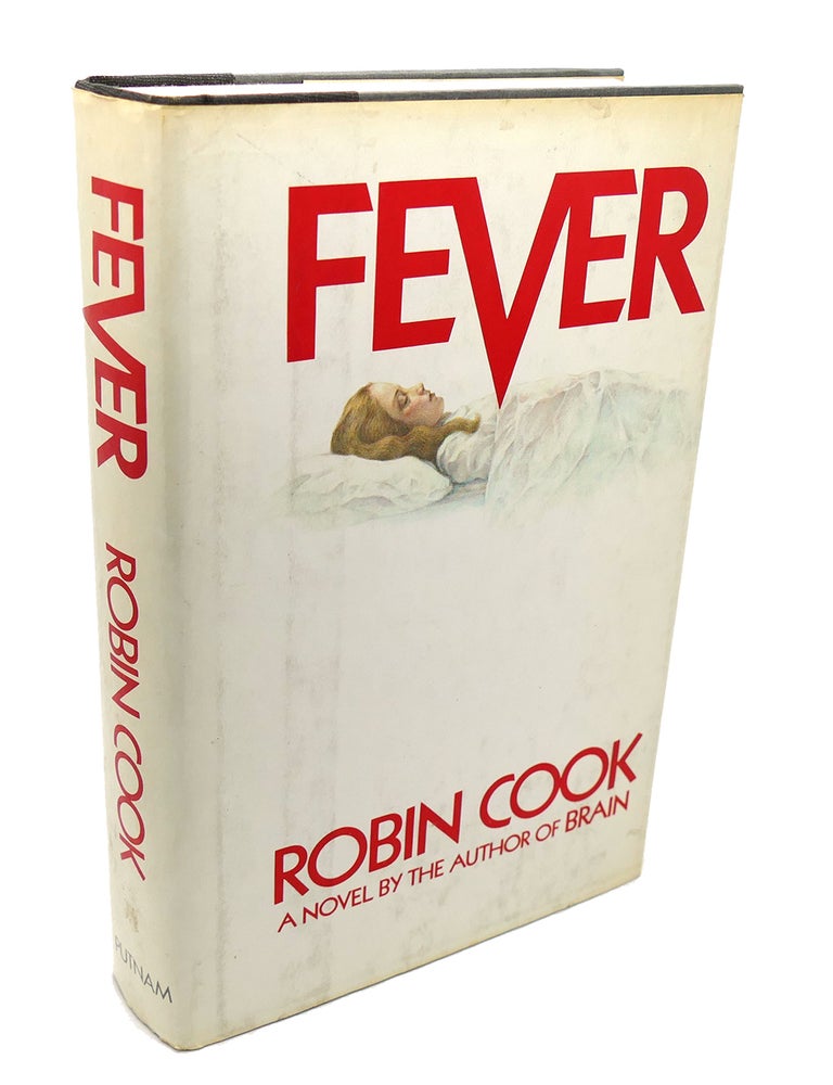 Robin Cook Fever FEVER | Robin Cook | First Edition; First Printing
