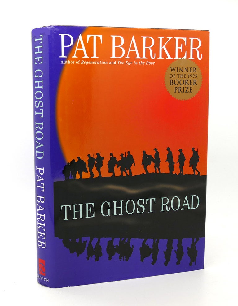 Item #115142 THE GHOST ROAD. Pat Barker.