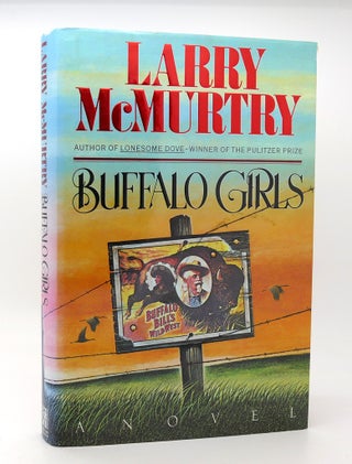 Item #115144 BUFFALO GIRLS. Larry McMurtry