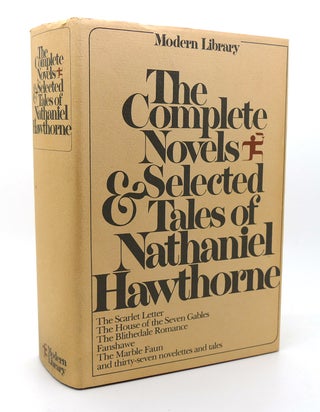 Item #115209 THE COMPLETE NOVELS AND SELECTED TALES OF NATHANIEL HAWTHORNE. Nathaniel Hawthorne,...