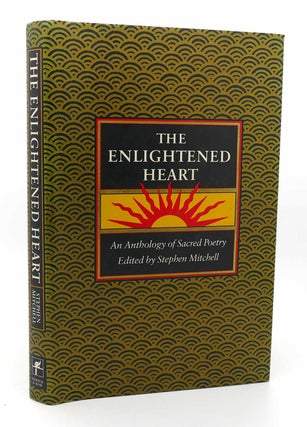 Item #115663 THE ENLIGHTENED HEART An Anthology of Sacred Poetry. Stephen Mitchell