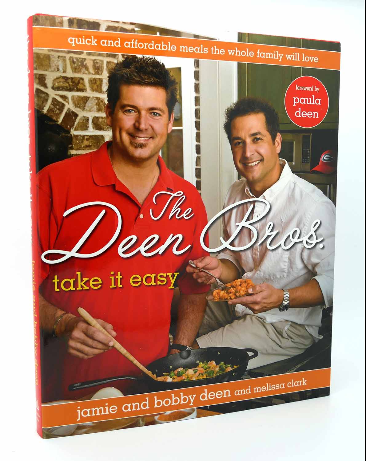 THE DEEN BROS. TAKE IT EASY Quick and Affordable Meals the Whole