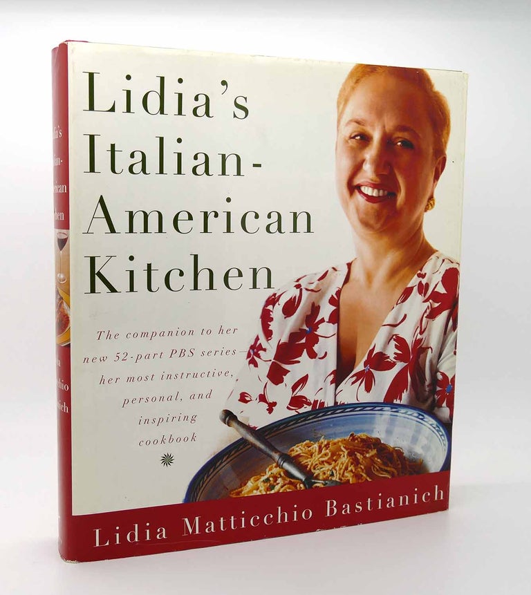 Item #115873 LIDIA'S ITALIAN-AMERICAN KITCHEN. Lidia Matticchio Bastianich.