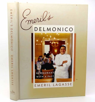 Item #115900 EMERIL'S DELMONICO A Restaurant with a Past. Emeril Lagasse, Kerri McCaffety