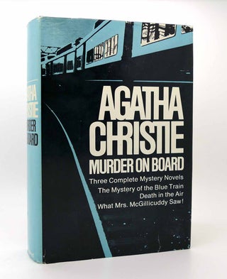 Item #116073 MURDER ON BOARD The Mystery of the Blue Train, What Mrs. McGillicuddy Saw! , Death...