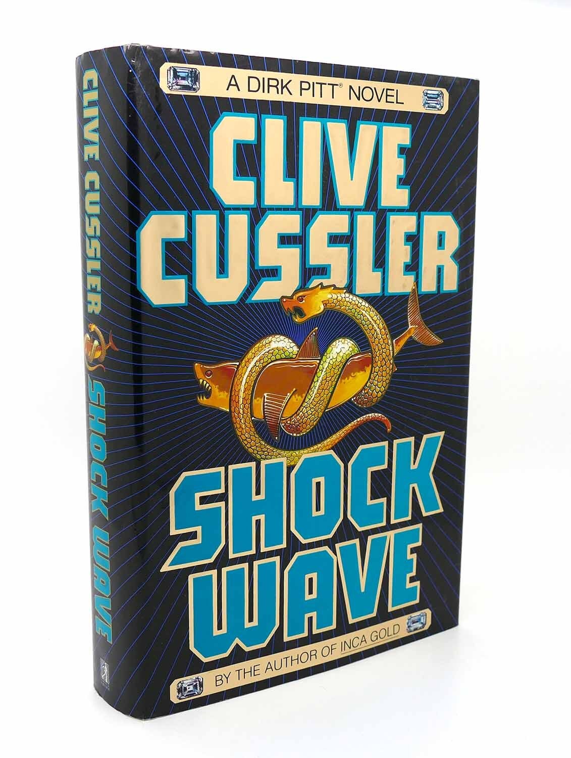 SHOCK WAVE | Clive Cussler | First Edition; First Printing