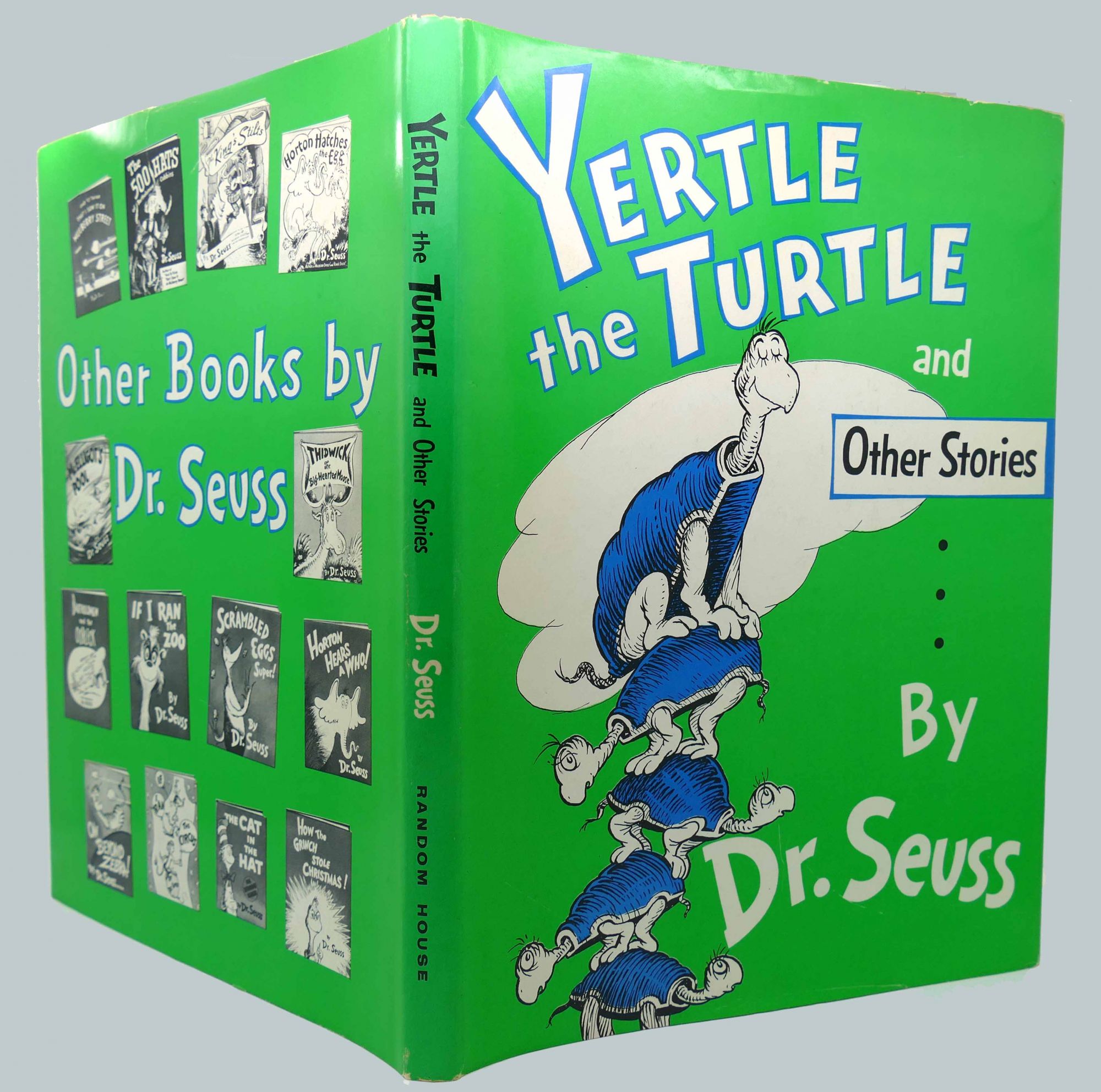 YERTLE THE TURTLE AND OTHER STORIES. Dr Seuss.