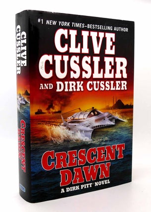 Item #116151 CRESCENT DAWN. Clive Cussler