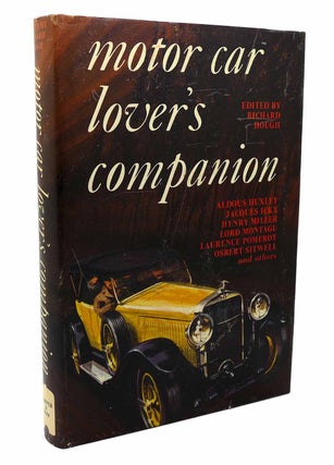 Item #116195 MOTOR CAR LOVER'S COMPANION. Ed Ian Fleming Henry Miller Aldous Huxley Richard Hough