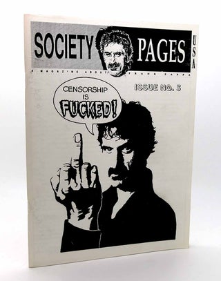 Item #116241 SOCIETY PAGES FRANK ZAPPA ISSUE NO. 3 A Magazine about Frank Zappa Fanzine. Frank Zappa