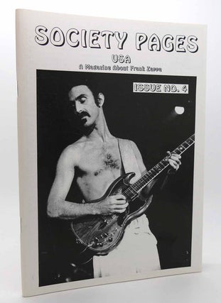 Item #116242 SOCIETY PAGES FRANK ZAPPA ISSUE NO. 4 A Magazine about Frank Zappa Fanzine. Frank Zappa