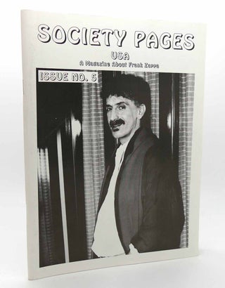 Item #116246 SOCIETY PAGES FRANK ZAPPA ISSUE NO. 5 A Magazine about Frank Zappa Fanzine. Frank Zappa