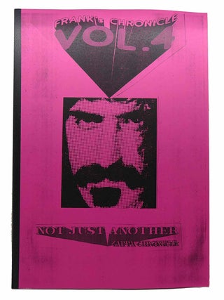 Item #116265 NOT JUST ANOTHER ZAPPA CHRONICLE VOL.4 1992 Frank Zappa. Frank Zappa - Bernd...