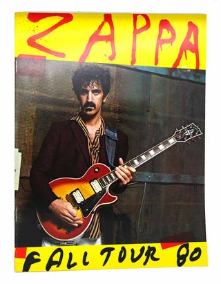 Item #116306 FRANK ZAPPA FALL TOUR 1980 Fall World Tour Concert Program. Frank Zappa Cal Schenkel